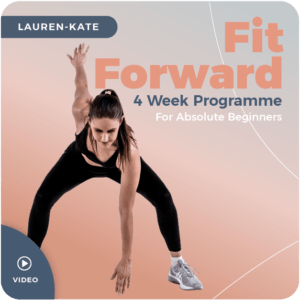 Fit Forward @ Lauren-Kate ONLINE PROGRAMME